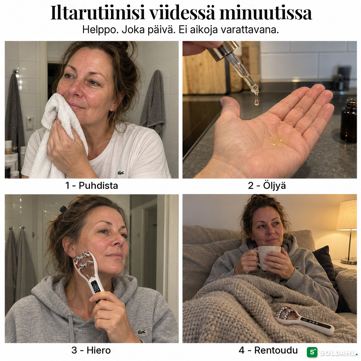 Iltarutiini neljässä vaiheessa Käkron kanssa: puhdista, öljyä, hiero, rentoudu