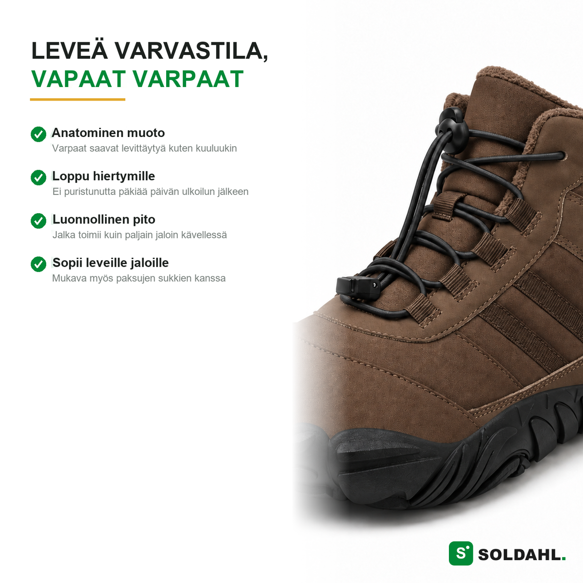 Leveä varvastila vapaille varpaille