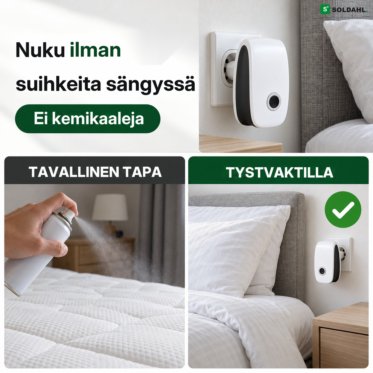 Nuku ilman suihkeita sängyssä, Tystvakt pistorasiassa sängyn vieressä